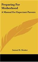 Preparing for Motherhood