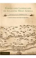 Power and Landscape in Atlantic West Africa