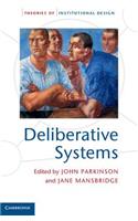 Deliberative Systems