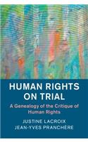 Human Rights on Trial