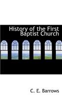 History of the First Baptist Church
