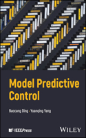 Model Predictive Control: Within a Two-Layered Framework (IEEE Press)
