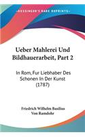 Ueber Mahlerei Und Bildhauerarbeit, Part 2