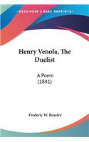 Henry Venola, The Duelist: A Poem (1841)