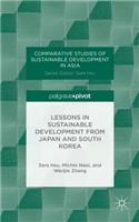 Lessons in Sustainable Development from Japan and South Korea