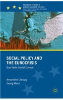 Social Policy and the Eurocrisis