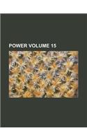 Power Volume 15: (English)