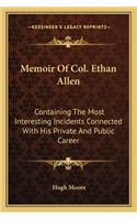 Memoir of Col. Ethan Allen