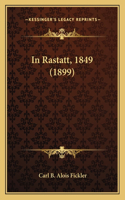 In Rastatt, 1849 (1899)