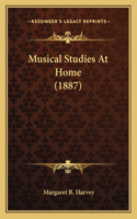 Musical Studies At Home (1887)