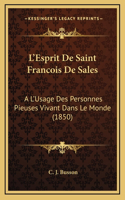 L'Esprit De Saint Francois De Sales