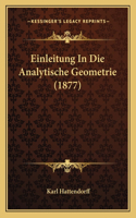 Einleitung In Die Analytische Geometrie (1877)