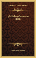 Light Railway Construction (1902)