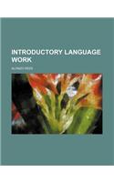 Introductory Language Work