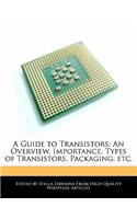 A Guide to Transistors