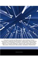 Articles on Italian Classical Organists, Including: Paolo Agostino, Adriano Banchieri, Girolamo Frescobaldi, Francesco Landini, Luzzasco Luzzaschi, Girolamo Diruta, Claudio Merulo, Emilio de' Cavalier