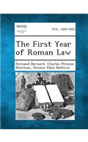 The First Year of Roman Law