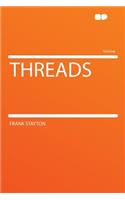 Threads