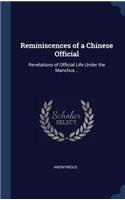 Reminiscences of a Chinese Official