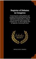 Register of Debates in Congress: Comprising the Leading Debates and Incidents of the Second Session of the Eighteenth Congress: [Dec. 6, 1824, to the First Session of the Twenty-Fif