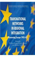 Transnational Networks in Regional Integration