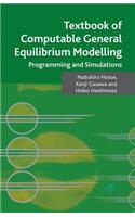 Textbook of Computable General Equilibrium Modeling: Programming and Simulations