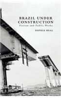 Brazil Under Construction