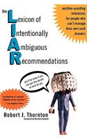The Lexicon of Intentionally Ambiguous Recommendations (L.I.A.R.)