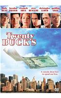 Twenty Bucks