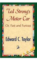 Ted Strong's Motor Car