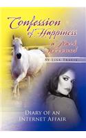 Confession of Happiness - A Dark Account