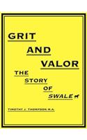Grit and Valor
