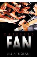 Obsessed Fan: (English)