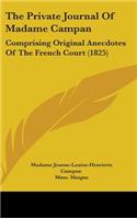 The Private Journal Of Madame Campan