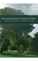 Manchester's Philips Park