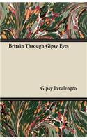 Britain Through Gipsy Eyes