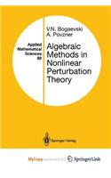 Algebraic Methods in Nonlinear Perturbation Theory