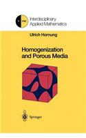 Homogenization and Porous Media