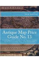 Antique Map Price Guide No. 13