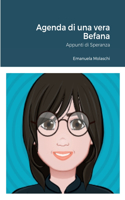 Agenda di una vera Befana: Appunti di Speranza