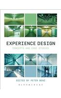 Experience Design: Concepts and Case Studies(English)