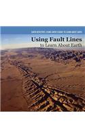 Investigating Fault Lines