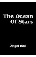 The Ocean of Stars
