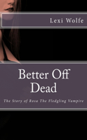Better Off Dead