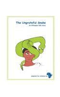 The Ungrateful Snake