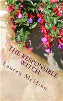 The Responsible Witch: The Ward Witches, Book Four(English)