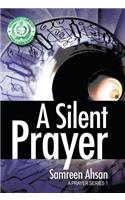 A Silent Prayer