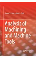 Analysis of Machining and Machine Tools