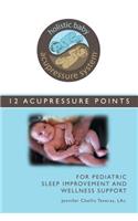 Holistic Baby Acupressure System