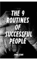 The 9 Routines of Successful People